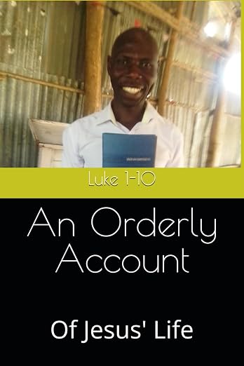 An Orderly Account of Jesus' Life — by Bob James